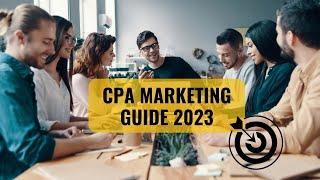 CPA Marketing Guide 2023 | Marketing Guide | Cost Per Action marketing | Marketing