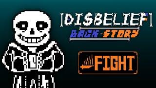 Undertale - Disbelief Back Story Sans Fght - (sahekseven)