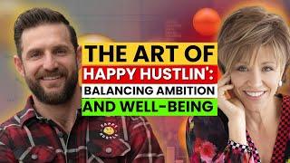 From Burnout to Balance: The Happy Hustler’s Guide to Finding Success : Cary Jack and Forbes Riley