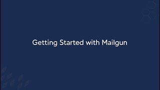 Getting Started with Mailgun