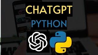 使用Python调用ChatGPT：143秒就可以掌握的技能