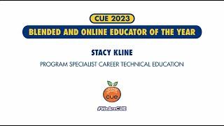 2023 CUE Blended and Online Learning Educator of the Year Award - Stacy Kline