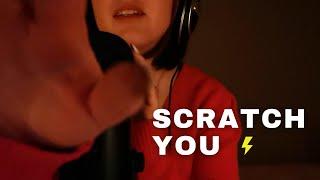 ASMR - SCRATCHING YOU to sleep(FAST AND INTENSE, Saying Scratch, Close Up tingly SOFT SPOKEN)visuals