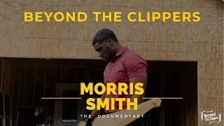 Morris Smith's Beyond The Clippers #Documentary #realestateinvesting