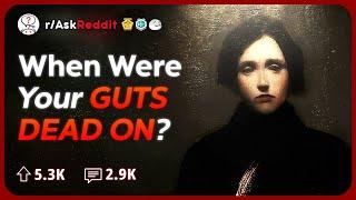 What Horrible Gut Feeling About Someone Turned out to be Dead-On? | Reddit Stories