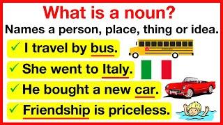 NOUNS  | What is a noun? | Learn with examples | Parts of speech 1