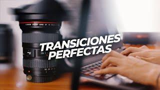 Las TRANSICIONES en CÁMARA que DEBES saber