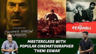 BOFTA | MASTER CLASS | ACE CINEMATOGRAPHER "THENI ESHWAR"