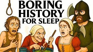 Why You Wouldn’t Survive Life in Tudor England... | Boring History For Sleep