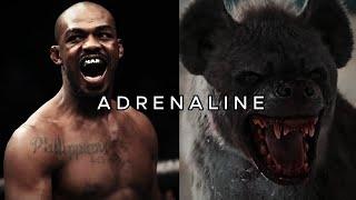 ADRENALINE.