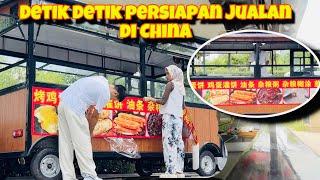 PERSIAPAN JUALAN DI CHINA KO HUAN SEMANGAT 45