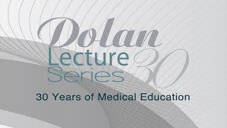 Dolan Lecture Series 30th Anniversary