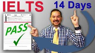 Pass IELTS in 14 Days