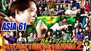 ASIA 61 Fullshow | Nhật Trường - Trần Thiện Thanh 2 | Nhạc Lính, Nhạc Vàng, Nhạc Trữ Tình, Bolero