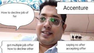 BEST WAY TO DECLINE  JOB OFFER POLITELY | Decline a Job Offer after Accepting | Refusing a Job Offer