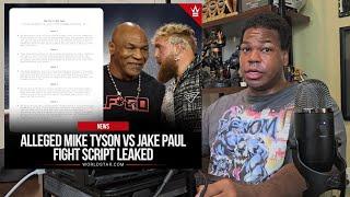 Mike Tyson Vs. Jake Paul - Script Leak?!