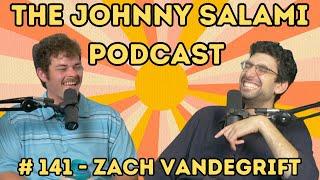 Episode #141 - Zach Vandegrift