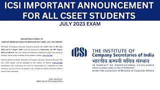 icsi important announcement out for all cseet students regarding july 2023 exam