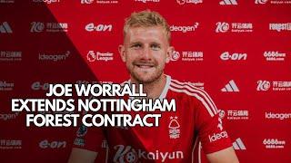 Joe Worrall Extends Nottingham Forest Contract