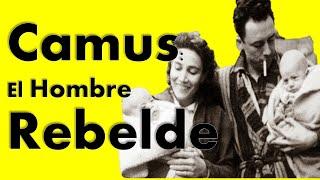 Camus: El hombre rebelde