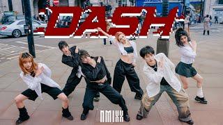 【Kpop in public】 One-Take | NMIXX - Dash ｜Dancecover in London @NMIXXOfficial