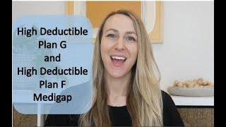 High Deductible Plan G and High Deductible Plan F Medicare Supplement - A Good Value?