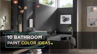 10 Best Bathroom Paint Color Ideas 2021 - Quick Makeover Project