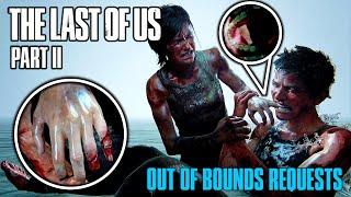 Out of Bounds Requests #3 - The Last of Us Part II