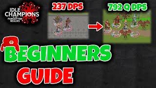 Get the Right Start! // IDLE CHAMPIONS OF THE FORGOTTEN REALMS Beginners guide/Tutorial and Tips