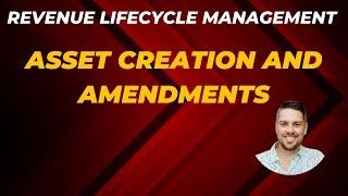 Asset Creation and Amendment with Salesforce Revenue Lifecyle Management (RLM)