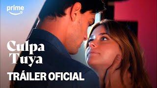 CULPA TUYA | Tráiler Oficial (HD) | Amazon Prime | Nicole Wallace, Gabriel Guevara