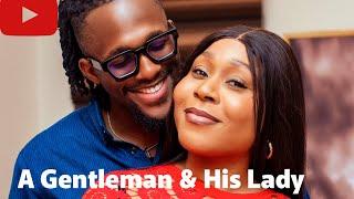 *New* A Gentleman & His Lady/Michael Dappa/Ekamma Etim-Inyang/2024 Latest Nollywood  Nigerian Movie