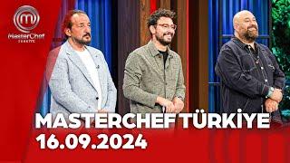 MasterChef Türkiye | 16.09.2024 @masterchefturkiye