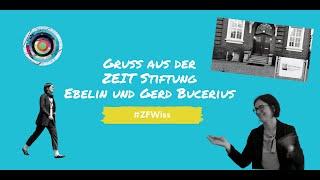 ZEIT Forum Wissenschaft - Gruß von der ZEIT-Stiftung Ebelin und Gerd Bucerius