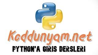 Python'a Giriş Dersleri (#1 Python ve Pycharm Yükleme)