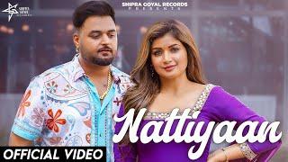 Nattiyan (Official Video) Shipra Goyal X Gulab Sidhu | Show Kidd | Kavvy Riyaaz #gulabsidhunewsong