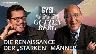 Die Renaissance der "starken" Männer | Gysi gegen Guttenberg