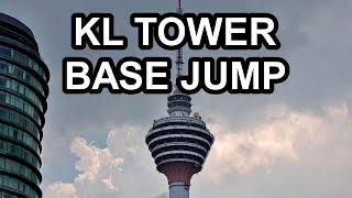 KL Tower Base Jump - Base Jumping in Kuala Lumpur, Malaysia