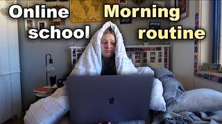 A seniors online school morning routine