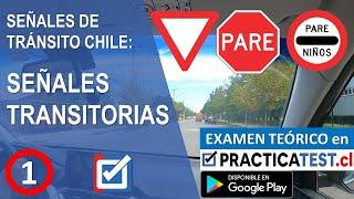 Señales de Tránsito CHILE 1: Señales Transitorias - PARTE 1 - CONASET 2024