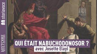 Who was Nebuchadnezzar, King of Babylon? with Josette Elayi