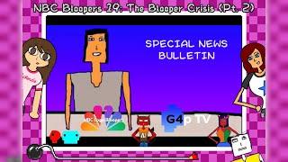 TEG’s NBC Bloopers 19: The Blooper Crisis (Part 2)