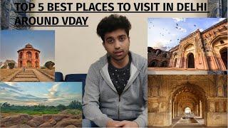 REVIEWS OF TOP 5  PLACES TO VISIT IN DELHI FOR COUPLES || BEST ROMANTIC PLACES TO VISIT IN DELHI ||