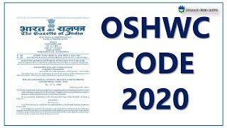 The Occupational Safety, Health And Working Conditions Code, 2020