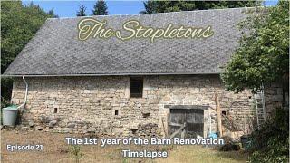 Ep. 21 - 1 Year Barn Renovation Timelapse