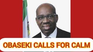 #BREAKINGNEWS Obaseki Calls For Calm In A Video On His X Handle