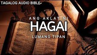 AKLAT NI HAGAI   | LUMANG TIPAN | TAGALOG AUDIO BIBLE | BOOK OF HAGGAI | FULL CHAPTER