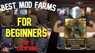 WARFRAME - TOP 3 BEGINNER MOD FARMS | MAKE PLAT & GET STRONG!