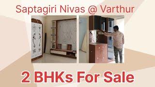 2 BHK and 3 BHK Flats | Flats for Sale in Bangalore | Interior Works | Varthur near Whitefield |