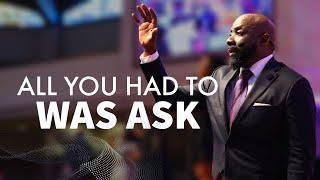 Pastor Snell | All You Had To Do Was Ask | ExcuseLess Teaching Series | BOL Worship Experience